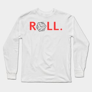 Roll. RPG Shirt red and black Long Sleeve T-Shirt